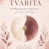 Tvarita, il matrimonio interiore | Maschile e Femminile nel cammino dell’Anima